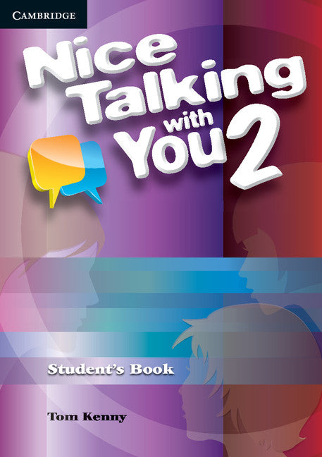 Nice Talking With You Level 2 Student's Book (Paperback) 9780521188098