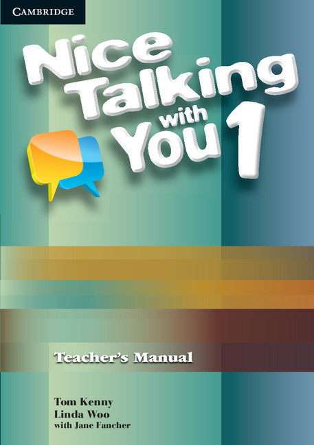 Nice Talking With You Level 1 Teacher's Manual (Paperback) 9780521188128