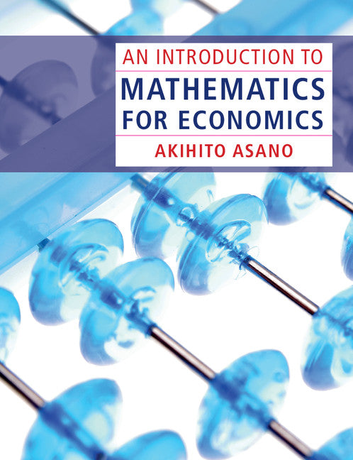 An Introduction to Mathematics for Economics (Paperback) 9780521189460