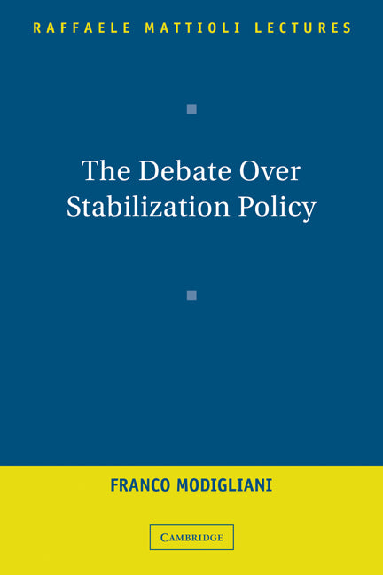 The Debate Over Stabilization Policy (Paperback) 9780521189705
