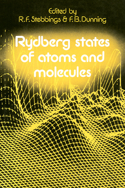 Rydberg States of Atoms and Molecules (Paperback) 9780521189736