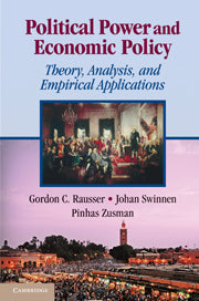 Political Power and Economic Policy; Theory, Analysis, and Empirical Applications (Paperback) 9780521148009