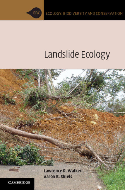 Landslide Ecology (Hardback) 9780521190527