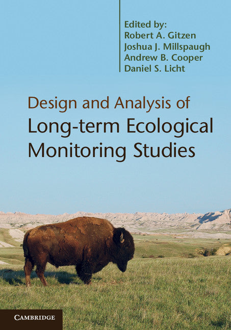 Design and Analysis of Long-term Ecological Monitoring Studies (Hardback) 9780521191548