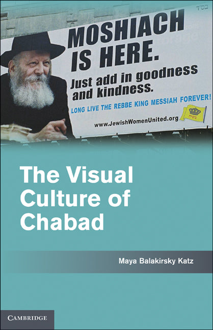 The Visual Culture of Chabad (Hardback) 9780521191630