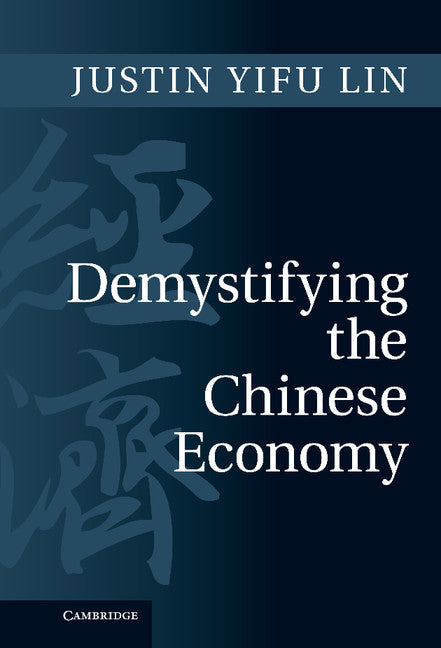 Demystifying the Chinese Economy (Hardback) 9780521191807