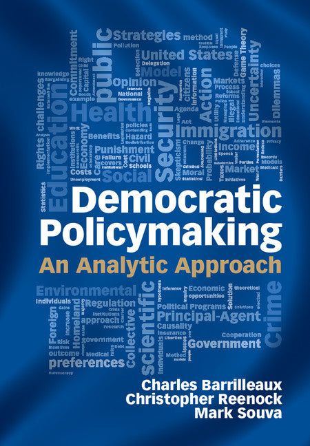 Democratic Policymaking; An Analytic Approach (Hardback) 9780521192873