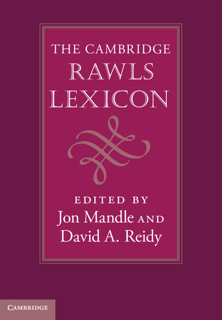 The Cambridge Rawls Lexicon (Hardback) 9780521192941