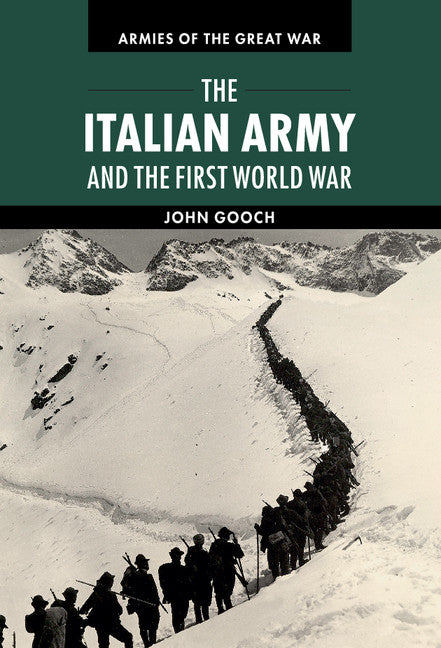 The Italian Army and the First World War (Hardback) 9780521193078