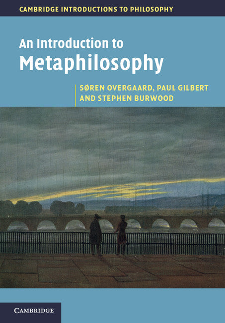 An Introduction to Metaphilosophy (Hardback) 9780521193412