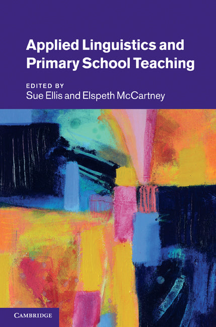 Applied Linguistics and Primary School Teaching (Hardback) 9780521193542