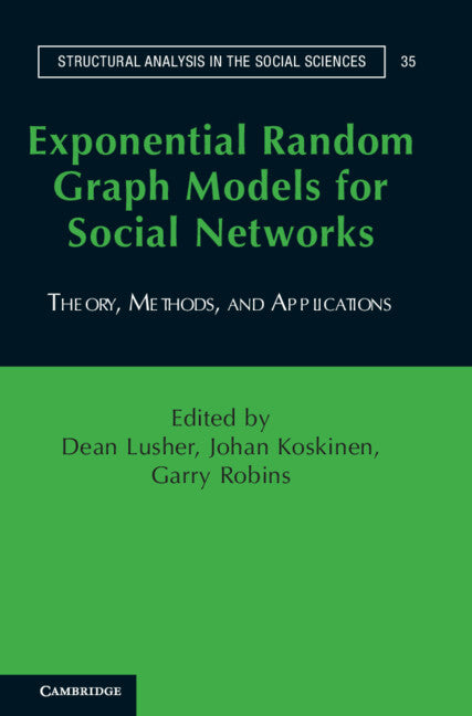 Exponential Random Graph Models for Social Networks; Theory, Methods, and Applications (Hardback) 9780521193566