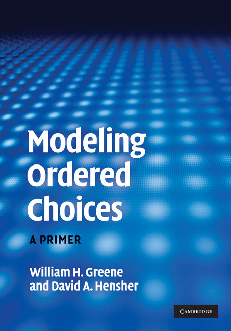 Modeling Ordered Choices; A Primer (Hardback) 9780521194204