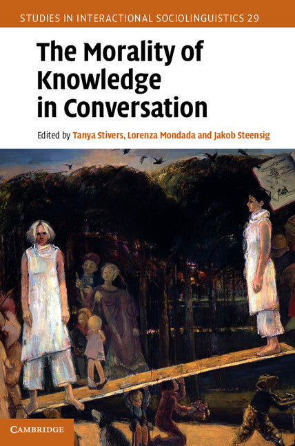 The Morality of Knowledge in Conversation (Hardback) 9780521194549
