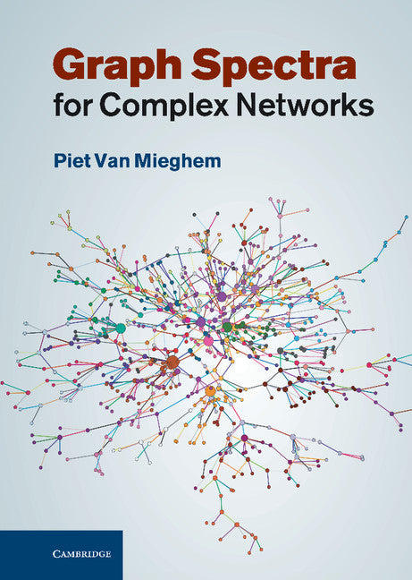 Graph Spectra for Complex Networks (Hardback) 9780521194587