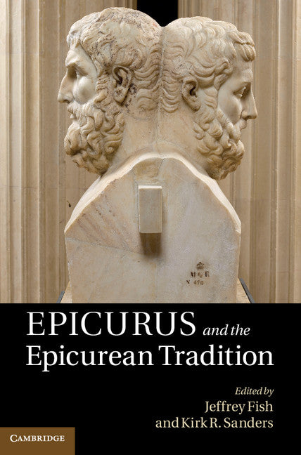 Epicurus and the Epicurean Tradition (Hardback) 9780521194785