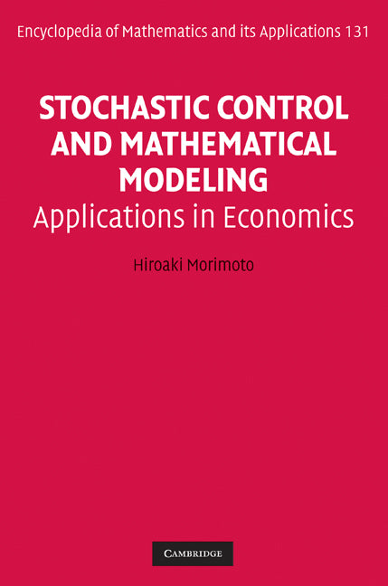 Stochastic Control and Mathematical Modeling; Applications in Economics (Hardback) 9780521195034