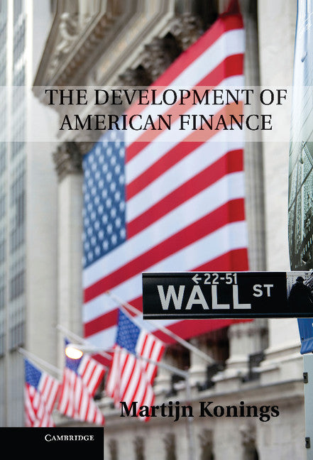 The Development of American Finance (Hardback) 9780521195256