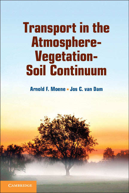 Transport in the Atmosphere-Vegetation-Soil Continuum (Hardback) 9780521195683