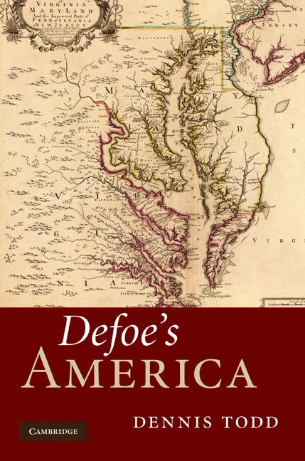 Defoe's America (Hardback) 9780521195812