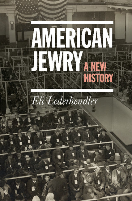 American Jewry; A New History (Hardback) 9780521196086