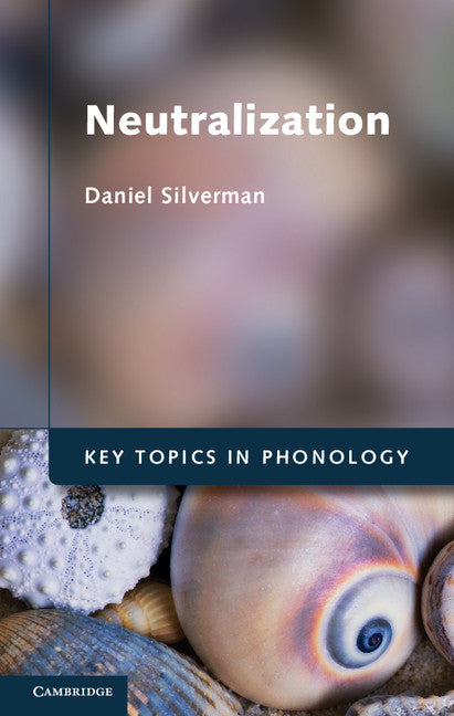 Neutralization (Hardback) 9780521196710