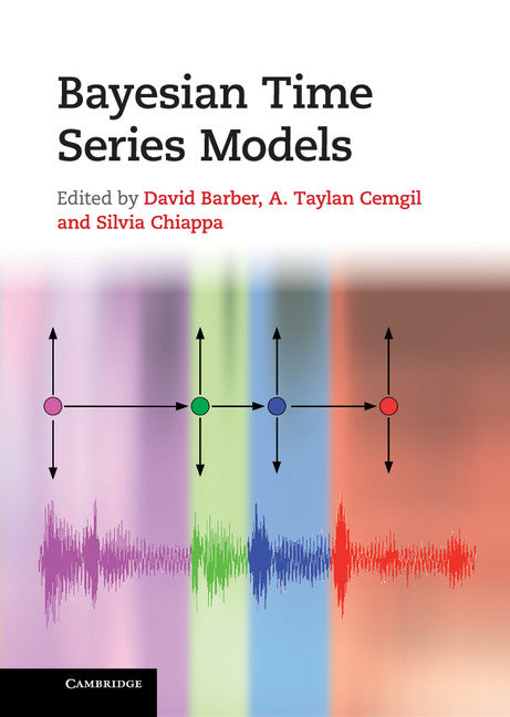 Bayesian Time Series Models (Hardback) 9780521196765