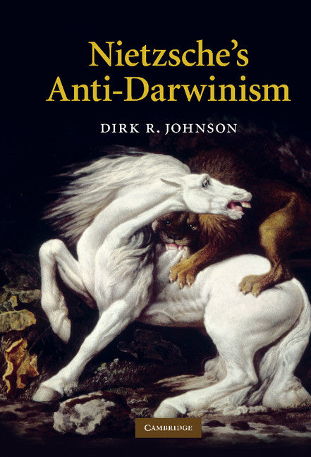 Nietzsche's Anti-Darwinism (Hardback) 9780521196789
