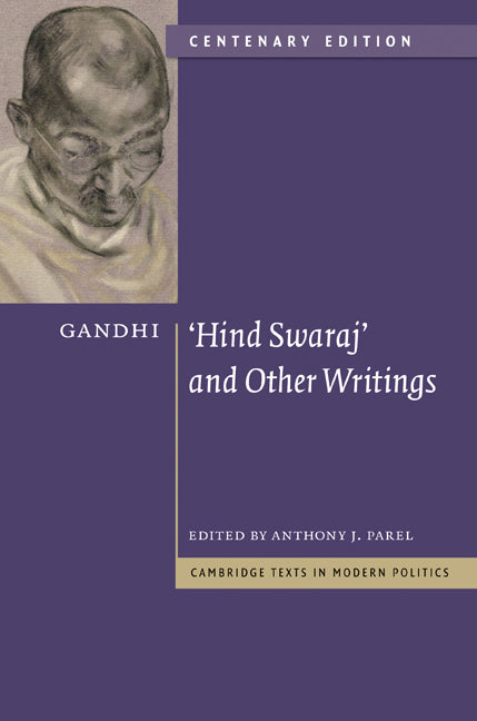 Gandhi: 'Hind Swaraj' and Other Writings Centenary Edition (Hardback) 9780521197038