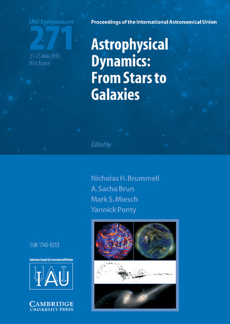 Astrophysical Dynamics (IAU S271); From Stars to Galaxies (Hardback) 9780521197397