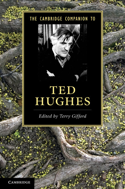 The Cambridge Companion to Ted Hughes (Hardback) 9780521197526