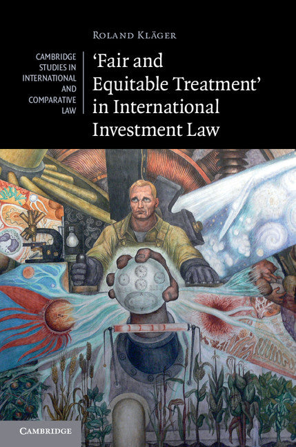 'Fair and Equitable Treatment' in International Investment Law (Hardback) 9780521197717