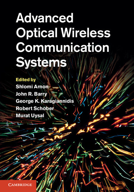 Advanced Optical Wireless Communication Systems (Hardback) 9780521197878