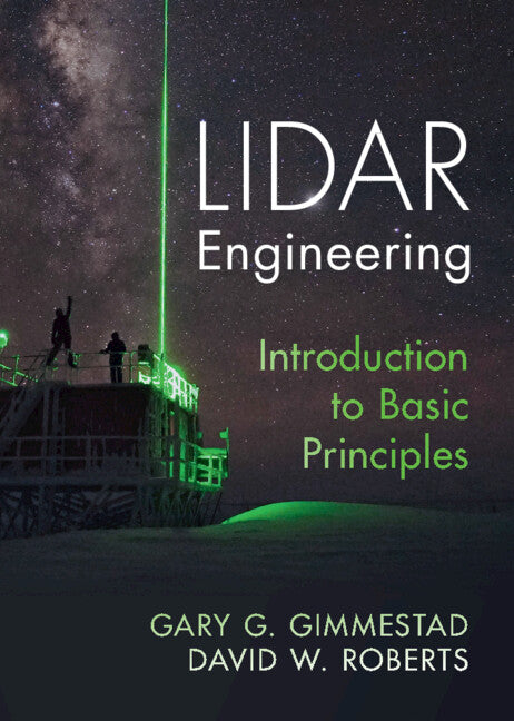 Lidar Engineering; Introduction to Basic Principles (Hardback) 9780521198516