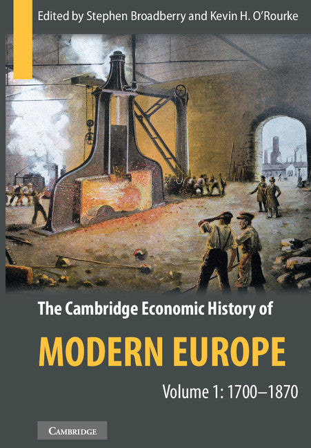 The Cambridge Economic History of Modern Europe 2 Volume Hardback Set () 9780521199179