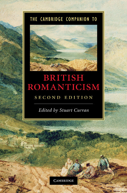 The Cambridge Companion to British Romanticism (Hardback) 9780521199247