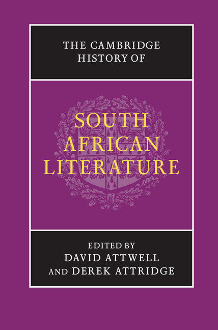 The Cambridge History of South African Literature (Hardback) 9780521199285