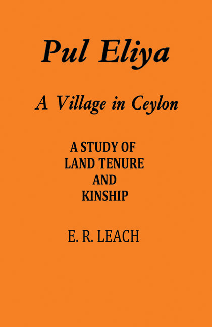 Pul Eliya; A Village in Ceylon (Paperback) 9780521200219