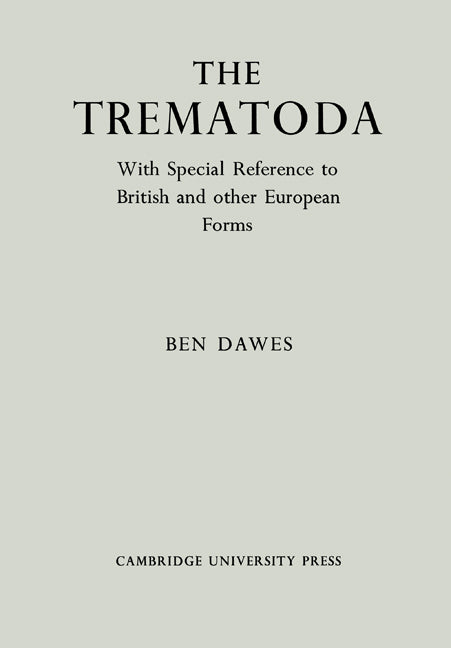 The Trematoda (Paperback) 9780521200240