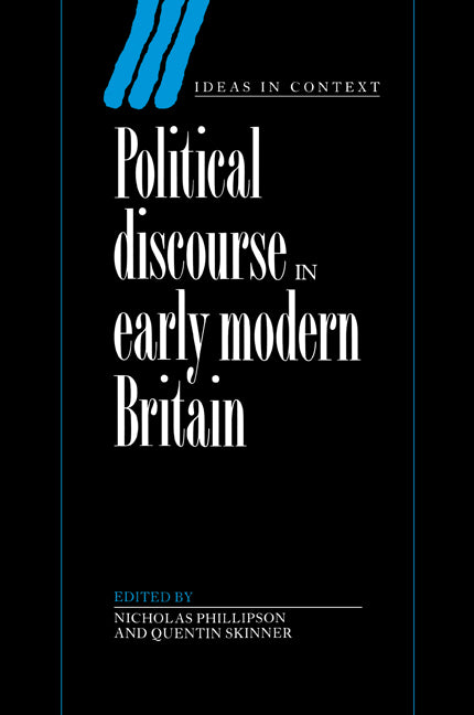 Political Discourse in Early Modern Britain (Paperback) 9780521201933