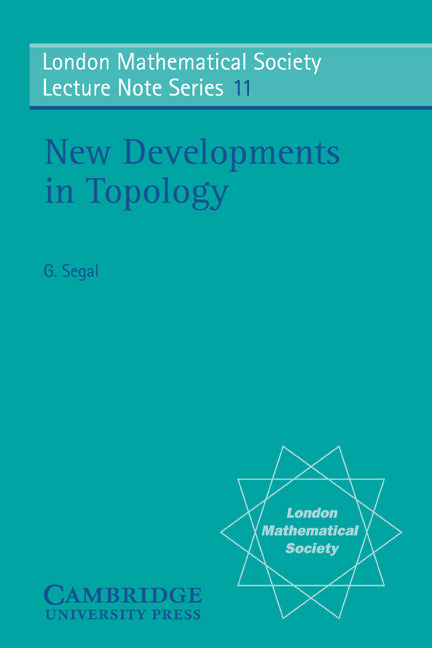 New Developments in Topology (Paperback) 9780521203548