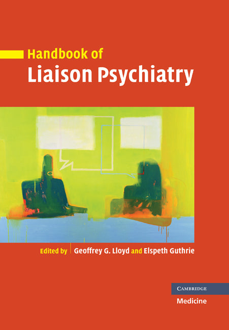 Handbook of Liaison Psychiatry (Paperback) 9780521204910