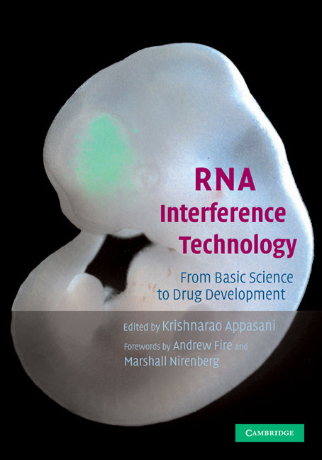 RNA Interference Technology; From Basic Science to Drug Development (Paperback) 9780521205177