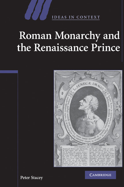 Roman Monarchy and the Renaissance Prince (Paperback) 9780521205382