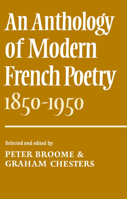 An Anthology of Modern French Poetry (1850–1950) (Paperback) 9780521209298
