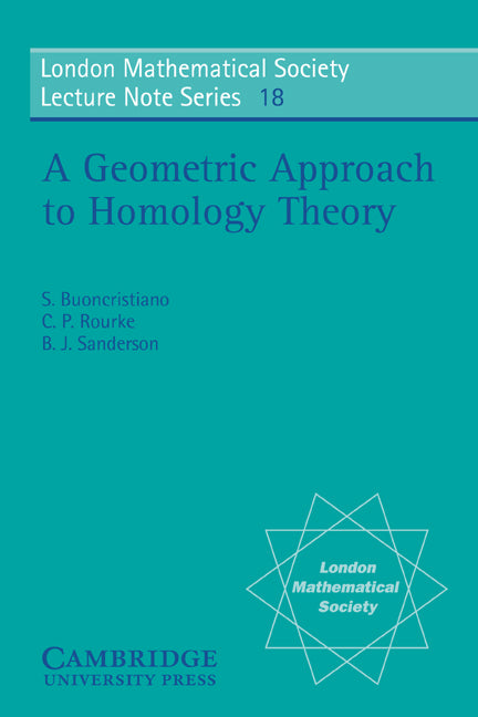 A Geometric Approach to Homology Theory (Paperback) 9780521209403