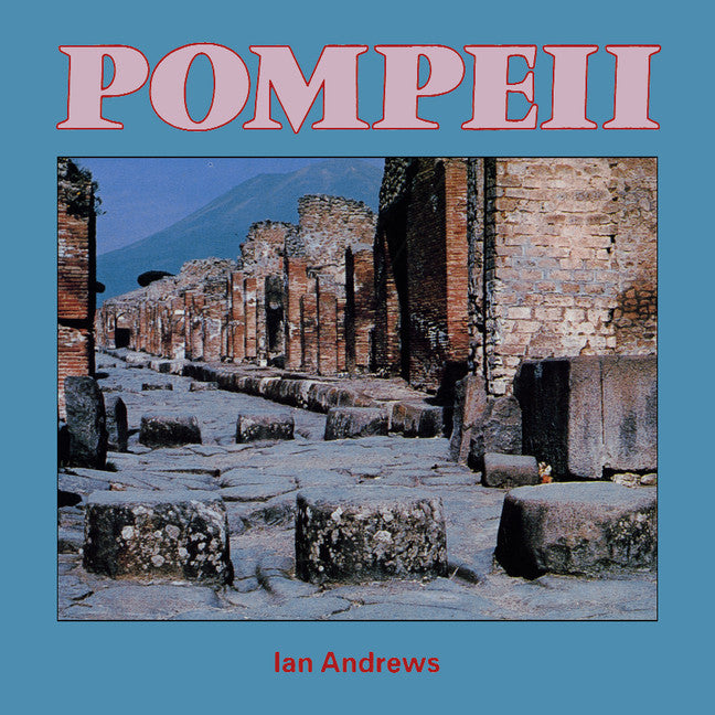 Pompeii (Paperback) 9780521209731