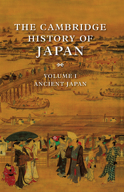 The Cambridge History of Japan (Hardback) 9780521223522