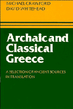 Archaic and Classical Greece; A Selection of Ancient Sources in Translation (Hardback) 9780521227759