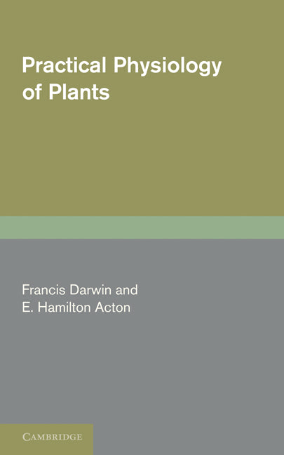 Practical Physiology of Plants (Paperback) 9780521230803